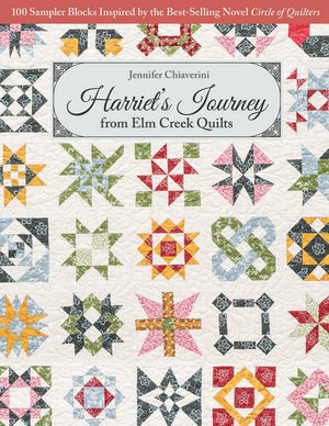 Harriet's Journey from Elm Creek Quilts by Jennifer Chiaverini