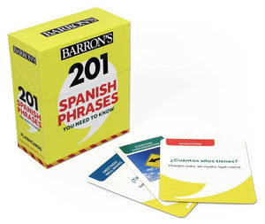 201 Spanish Phrases You Need to Know Flashcards by Barron's Educational Series