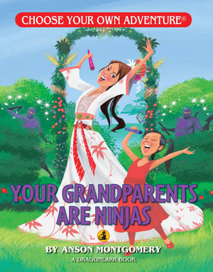 Your Grandparents Are Ninjas, Children's Book