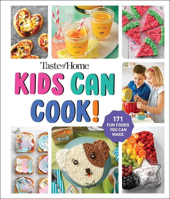 Taste of Home Kids Can Cook!  by