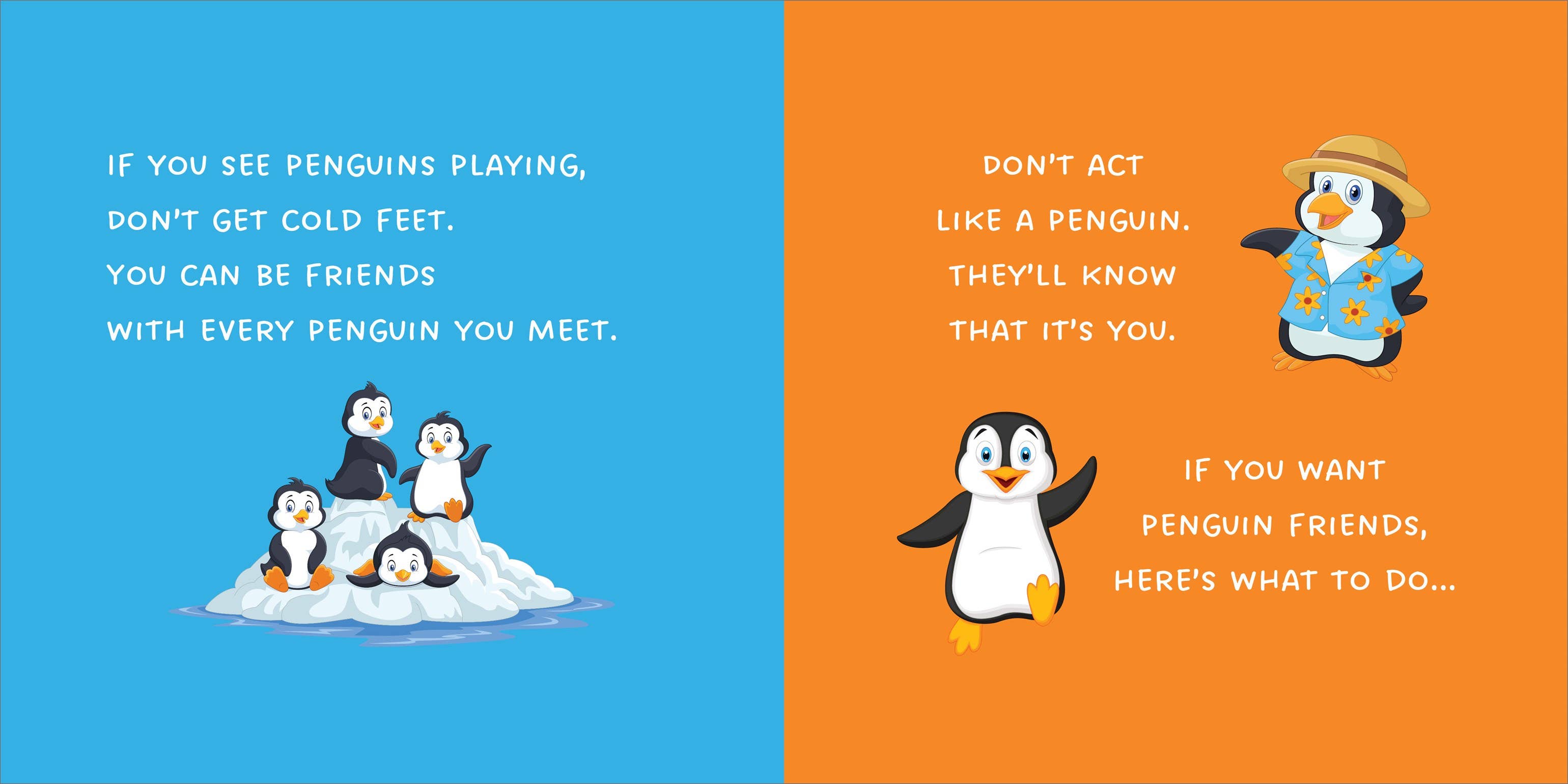 How to Make a Penguin Laugh
